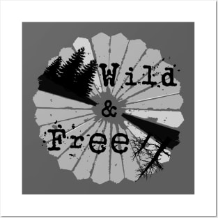 Wild and Free 11 Posters and Art